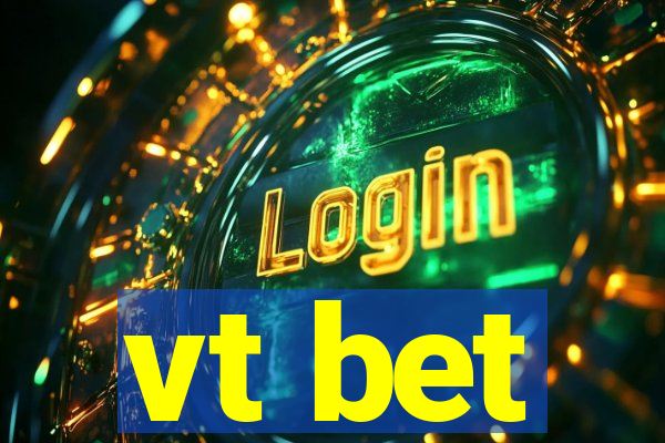 vt bet