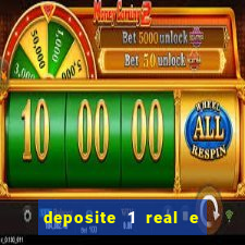 deposite 1 real e ganhe 10 vai de bet