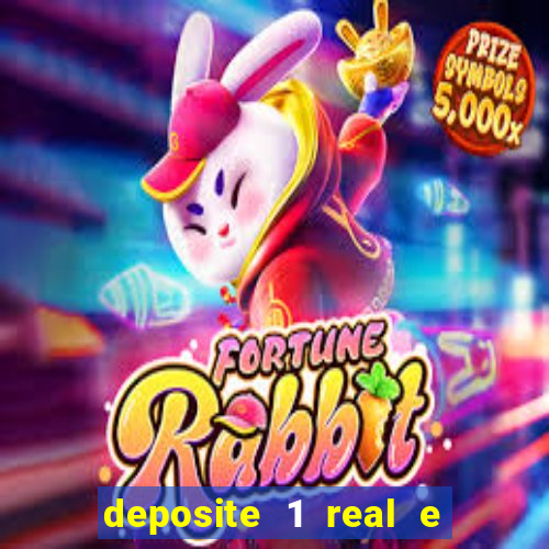 deposite 1 real e ganhe 10 vai de bet