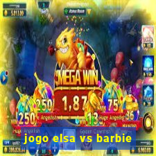 jogo elsa vs barbie