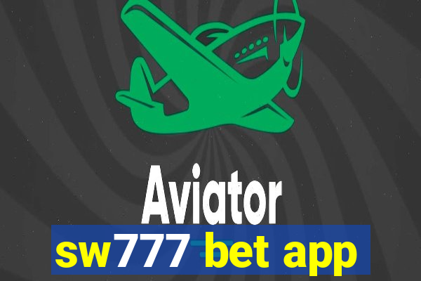 sw777 bet app