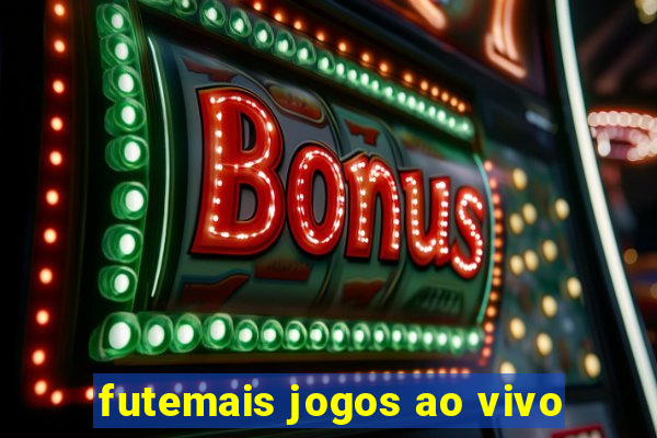 futemais jogos ao vivo