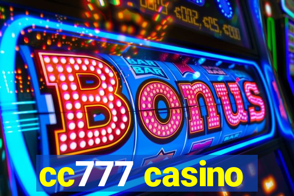 cc777 casino