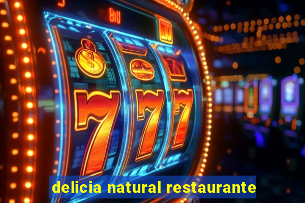 delicia natural restaurante