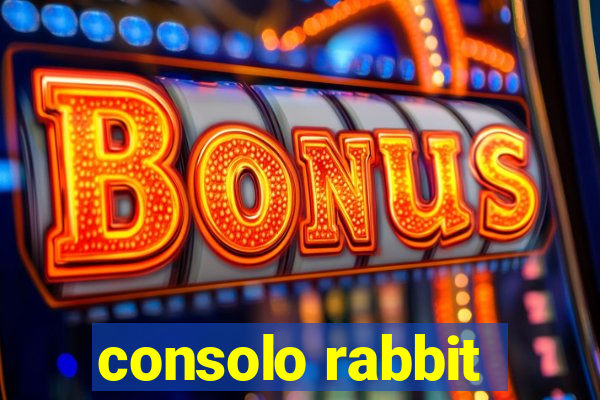 consolo rabbit