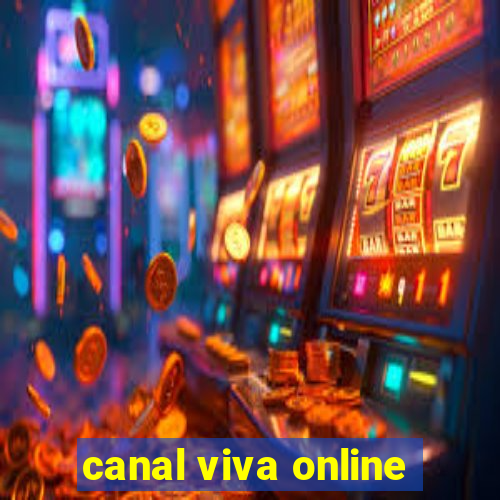 canal viva online