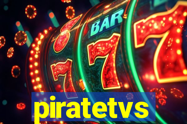 piratetvs