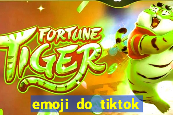 emoji do tiktok para copiar