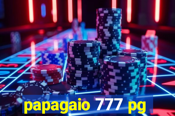 papagaio 777 pg