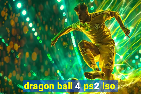 dragon ball 4 ps2 iso