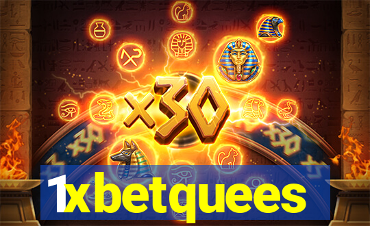 1xbetquees