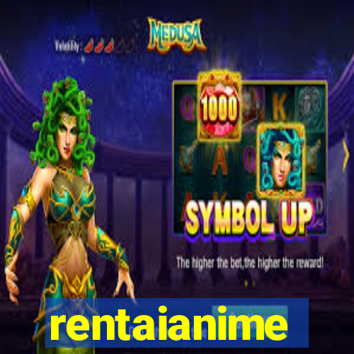 rentaianime