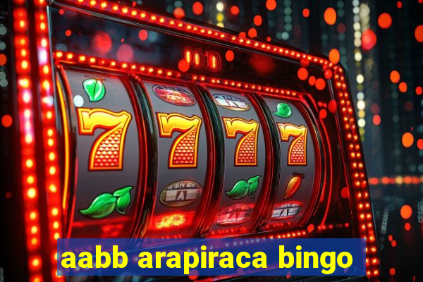 aabb arapiraca bingo