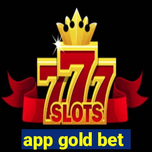 app gold bet