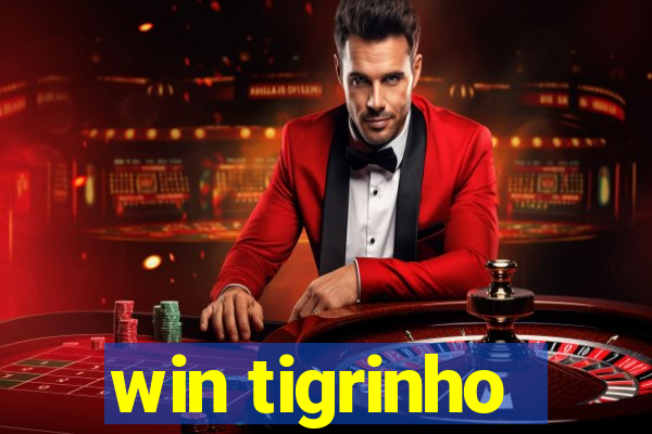 win tigrinho