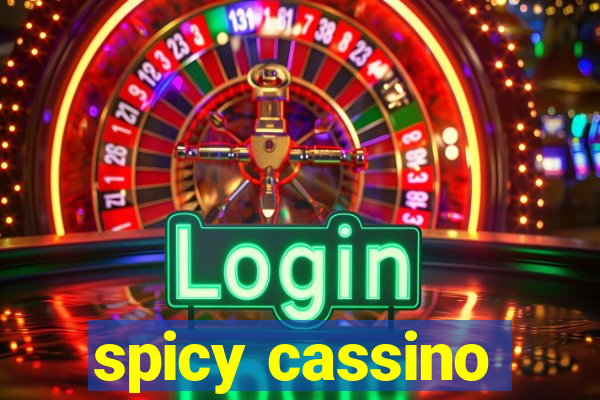 spicy cassino