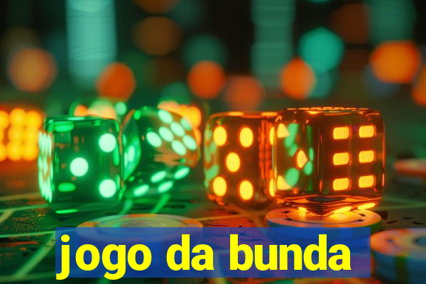 jogo da bunda