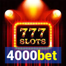 4000bet