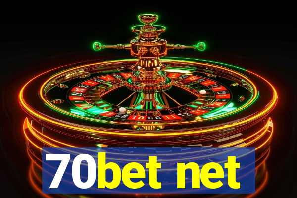 70bet net