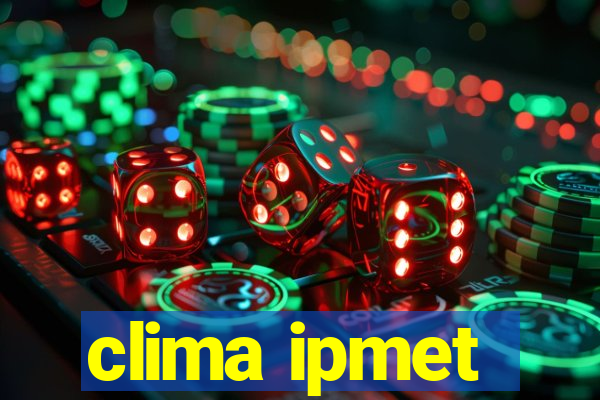 clima ipmet