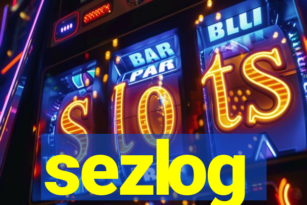 sezlog