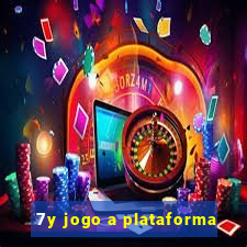 7y jogo a plataforma