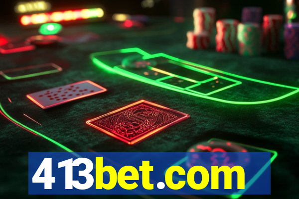 413bet.com