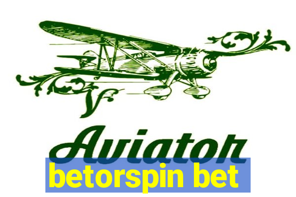 betorspin bet