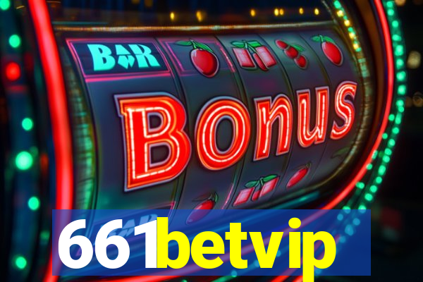 661betvip