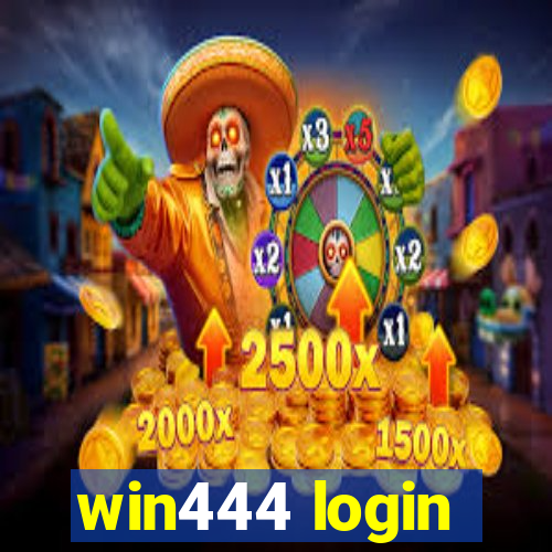 win444 login