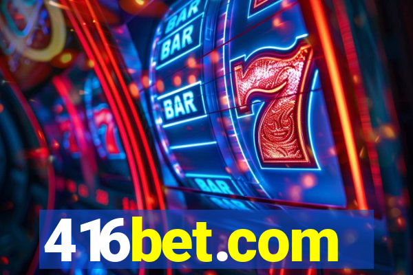 416bet.com