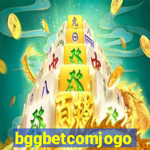 bggbetcomjogo