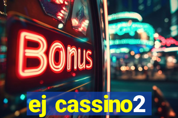 ej cassino2