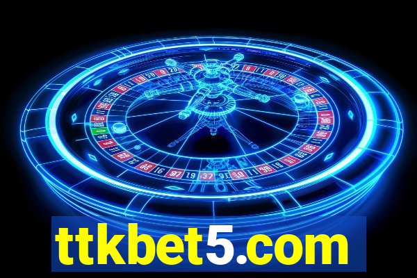 ttkbet5.com