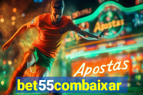 bet55combaixar