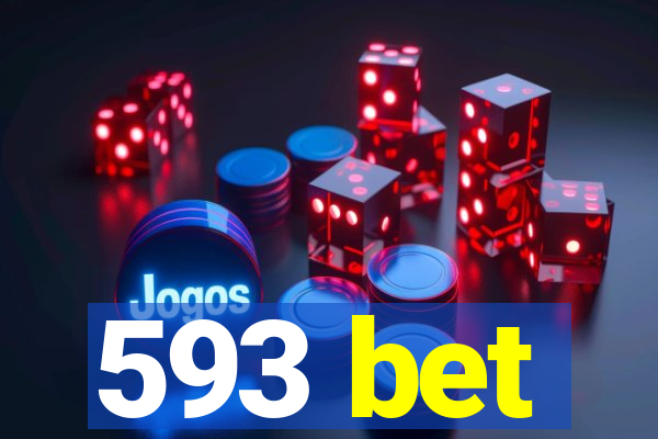 593 bet