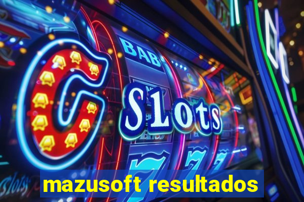 mazusoft resultados