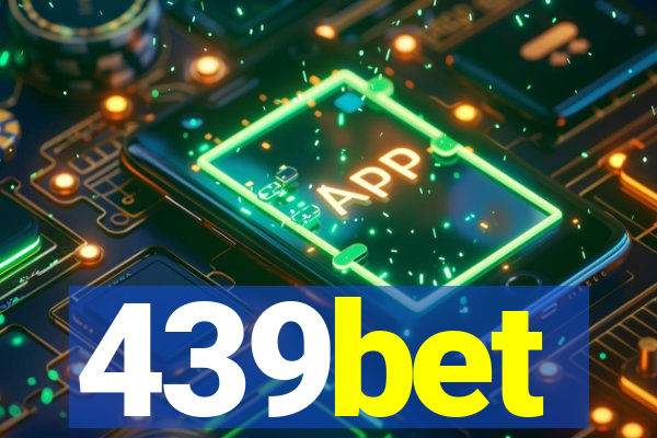 439bet