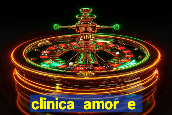 clinica amor e saude pirituba