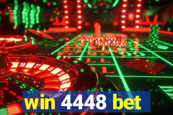 win 4448 bet