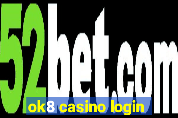 ok8 casino login