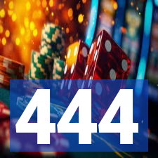 444