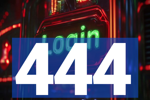 444