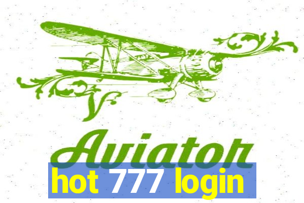 hot 777 login