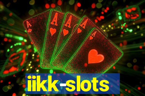 iikk-slots