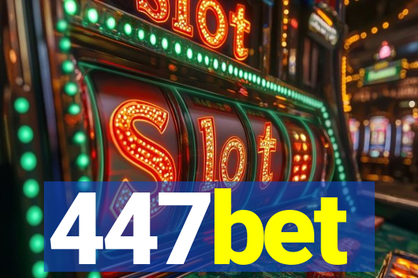 447bet