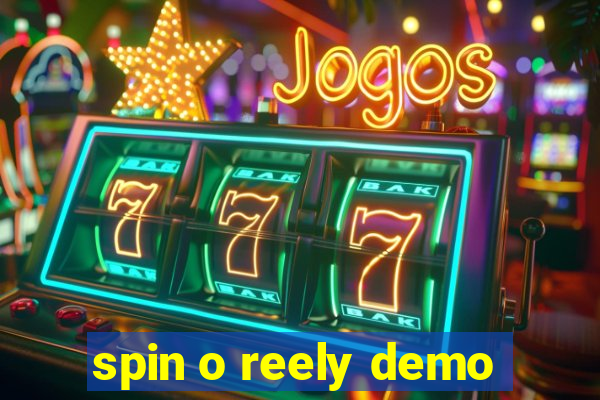 spin o reely demo