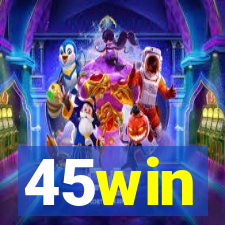 45win