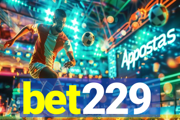 bet229