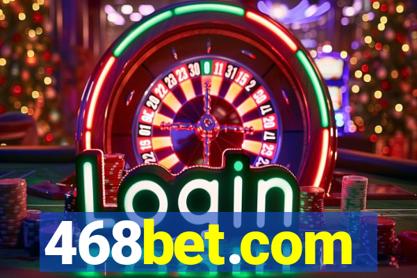 468bet.com